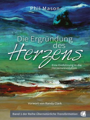 cover image of Die Ergründung des Herzens